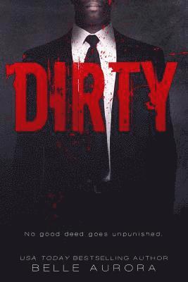 Belle Aurora - Dirty, Häftad. Tillgänglighet: Lägg i varukorg
