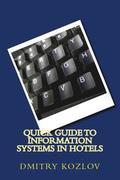 Quick guide to information systems in hotels