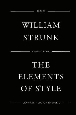 William Strunk - The Elements Of Style, Häftad. Tillgänglighet: Lägg i varukorg