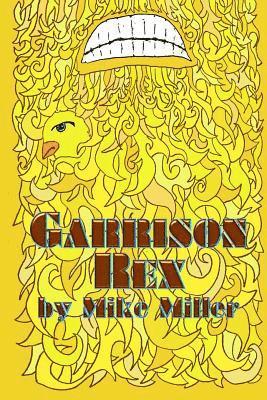 Mike Miller - Garrison Rex, Häftad. Tillgänglighet: Lägg i varukorg