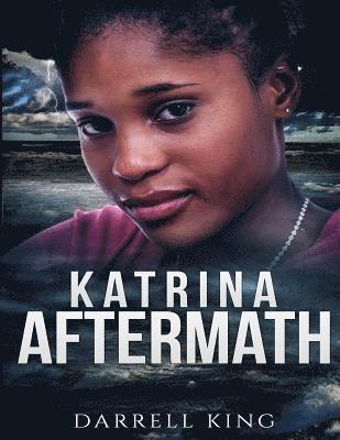 Darrell King - Katrina - Aftermath, Häftad. Tillgänglighet: Lägg i varukorg