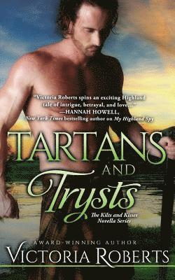 Victoria Roberts - Tartans and Trysts: A Kilts and Kisses Novella, Häftad