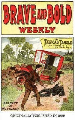Stanley R. Matthews - A Taxicab Tangle: The Mission of the Motor Boys, Häftad. Tillgänglighet: Lägg i varukorg