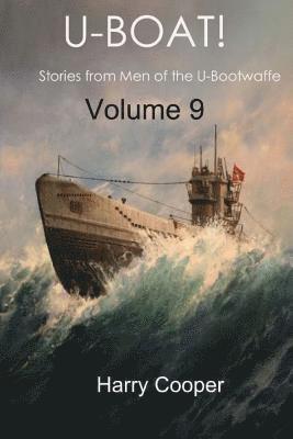 Harry Cooper - U-Boat! Vol. IX, Häftad. Tillgänglighet: Lägg i varukorg