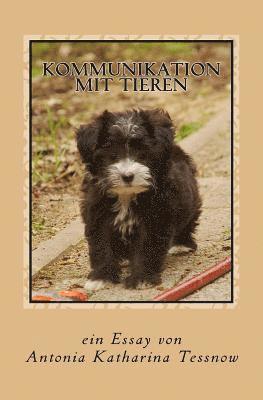 Antonia Katharina Tessnow - Kommunikation mit Tieren: Ein Essay, Häftad