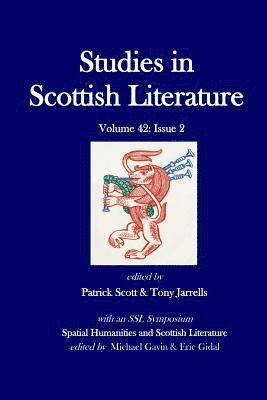 Patrick Scott, Tony Jarrells - Studies in Scottish Literature 42: 2, Häftad. Tillgänglighet: Lägg i varukorg