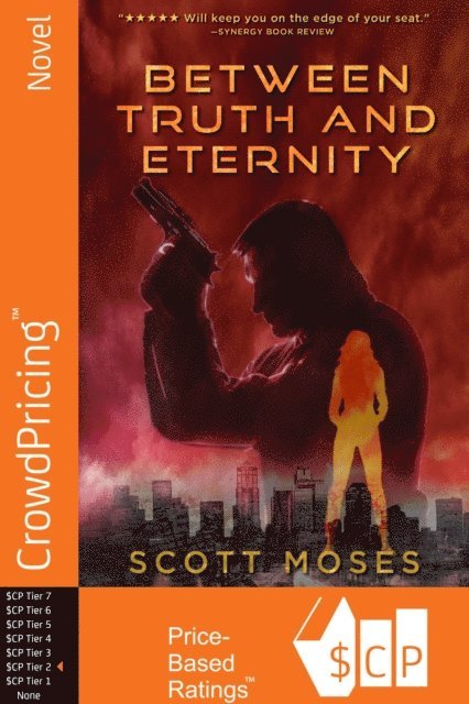 Scott Moses - Between Truth and Eternity, Häftad. Tillgänglighet: Lägg i varukorg
