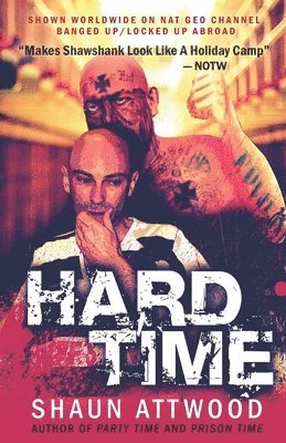 Shaun Attwood - Hard Time, Häftad. Tillgänglighet: Lägg i varukorg