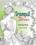 Tranquil Tresses: Coloring Book