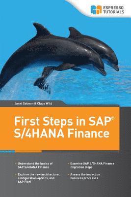 Claus Wild, Janet Salmon - First Steps in SAP S/4HANA Finance, Häftad. Tillgänglighet: Lägg i varukorg