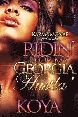 Koya - Riding For my Georgia Hustla, Häftad. Tillgänglighet: Lägg i varukorg