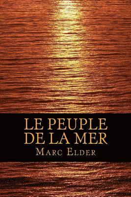 Marc Elder - Le Peuple de la Mer, Häftad