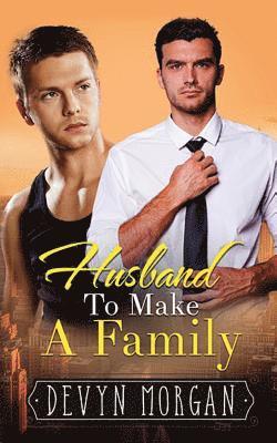 Devyn Morgan - Husband To Make A Family, Häftad. Tillgänglighet: Lägg i varukorg