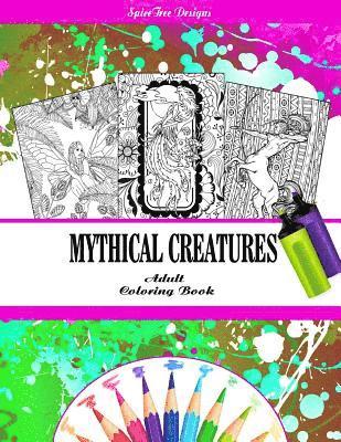 Jacqueline Edwards - Mythical Creatures Fantasy Adult Coloring Book: Dragons, Fairies and other Fantasy Line Art Creatures, Häftad. Tillgänglighet: Lägg i varukorg