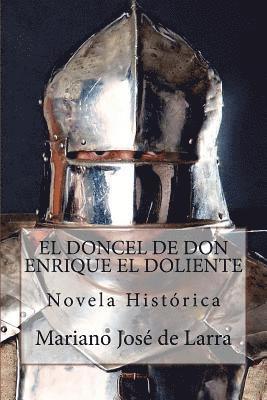 Mariano Jose De Larra - El doncel de don Enrique el Doliente, Häftad. Tillgänglighet: Lägg i varukorg
