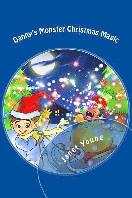 Janet Young - Danny's Monster Christmas Magic: A rhyming story to light up the season!, Häftad. Tillgänglighet: Lägg i varukorg