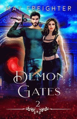 Jean Wallace, May Freighter - Demon Gates, Häftad. Tillgänglighet: Lägg i varukorg