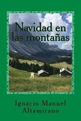 Ignacio Manuel Altamirano - Navidad en las montañas, Häftad. Tillgänglighet: Lägg i varukorg