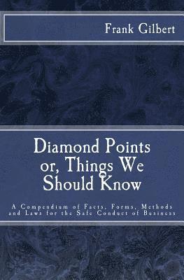 Ex-Sub Treasurer U S Frank Gilbert, Christopher D'James - Diamond Points or Things We Should Know, Häftad. Tillgänglighet: Lägg i varukorg