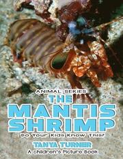 THE MANTIS SHRIMP Do Your Kids Know This?: A Children's Picture Book