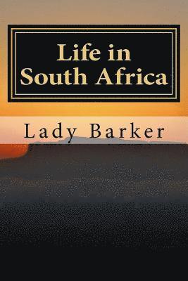 Lady Barker - Life in South Africa, Häftad. Tillgänglighet: Lägg i varukorg