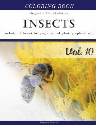 Banana Leaves - Insects World: Animal Grey Scale Photo Adult Coloring Book, Mind Relaxation Stress Relief Coloring Book Vol10: Series of coloring boo, Häftad. Tillgänglighet: Lägg i varukorg