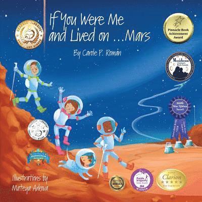 Carole P Roman - If You Were Me and Lived on...Mars, Häftad. Tillgänglighet: Lägg i varukorg