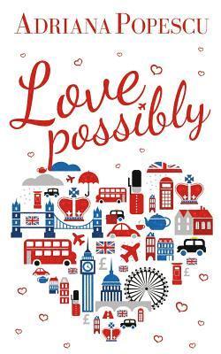 Adriana Popescu - Love, possibly, Häftad. Tillgänglighet: Lägg i varukorg
