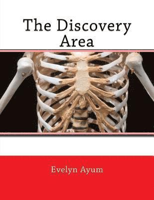 Evelyn Ayum - The Discovery Area, Häftad. Tillgänglighet: Lägg i varukorg