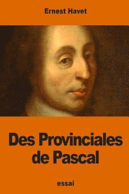 Ernest Havet - Des Provinciales de Pascal, Häftad. Tillgänglighet: Lägg i varukorg
