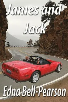 Edna Bell-Pearson - James and Jack, Häftad. Tillgänglighet: Lägg i varukorg