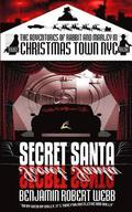 The Adventures of Rabbit & Marley in Christmas Town NYC: Secret Santa