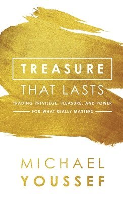 Treasure That Lasts, Inbunden