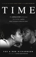 Time - The Untold Story of the Love That Held Us Together When Incarceration Kept Us Apart