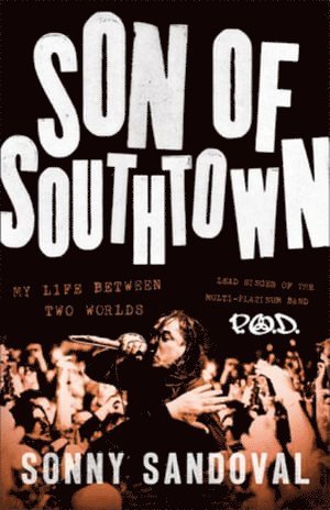 Son of Southtown av Sonny Sandoval