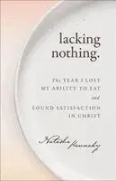 Lacking Nothing