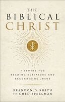 Brandon D. Smith, Ched Spellman - Biblical Christ, Häftad. Tillgänglighet: Kommande