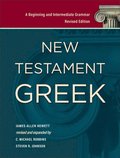 New Testament Greek  A Beginning and Intermediate Grammar