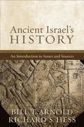 Ancient Israel`s History - An Introduction to Issues and Sources