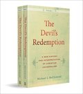 The Devil`s Redemption - A New History and Interpretation of Christian Universalism
