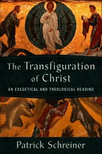 Transfiguration of Christ
