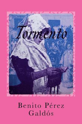 Benito Perez Galdos, Gustavo J. Sanchez - Tormento, Häftad