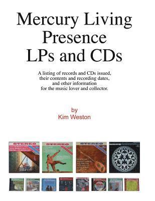 Kim Weston - Mercury Living Presence LPs and CDs, Häftad. Tillgänglighet: Lägg i varukorg