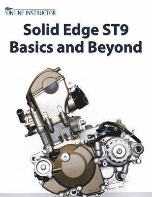 Online Instructor - Solid Edge ST9 Basics and Beyond, Häftad. Tillgänglighet: Lägg i varukorg