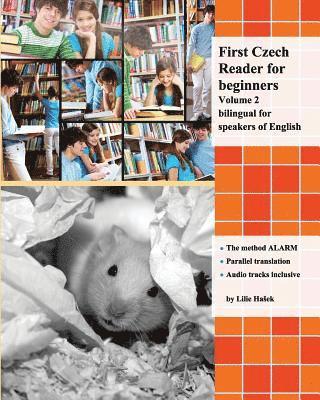Lilie Hasek - First Czech Reader for beginners, Volume 2: bilingual for speakers of English, Häftad. Tillgänglighet: Lägg i varukorg