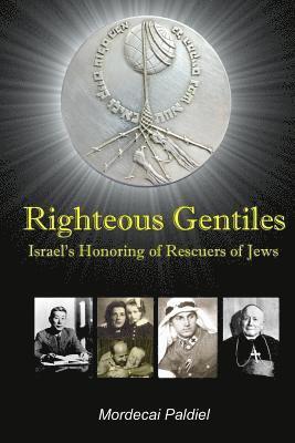 Mordecai Paldiel - Righteous Gentiles: Israel's Honoring of Rescuers of Jews, Häftad. Tillgänglighet: Lägg i varukorg