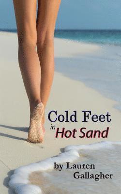 Lauren Gallagher - Cold Feet in Hot Sand, Häftad. Tillgänglighet: Lägg i varukorg