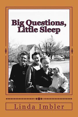 Linda Imbler - Big Questions, Little Sleep, Häftad. Tillgänglighet: Lägg i varukorg