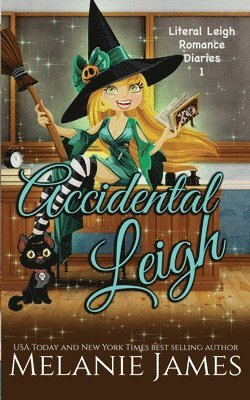 Melanie James - Accidental Leigh, Häftad. Tillgänglighet: Lägg i varukorg