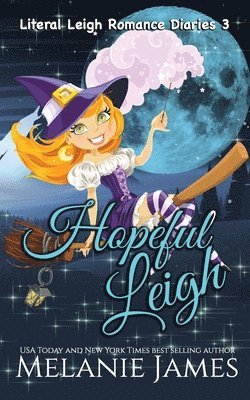 Melanie James - Hopeful Leigh, Häftad. Tillgänglighet: Lägg i varukorg